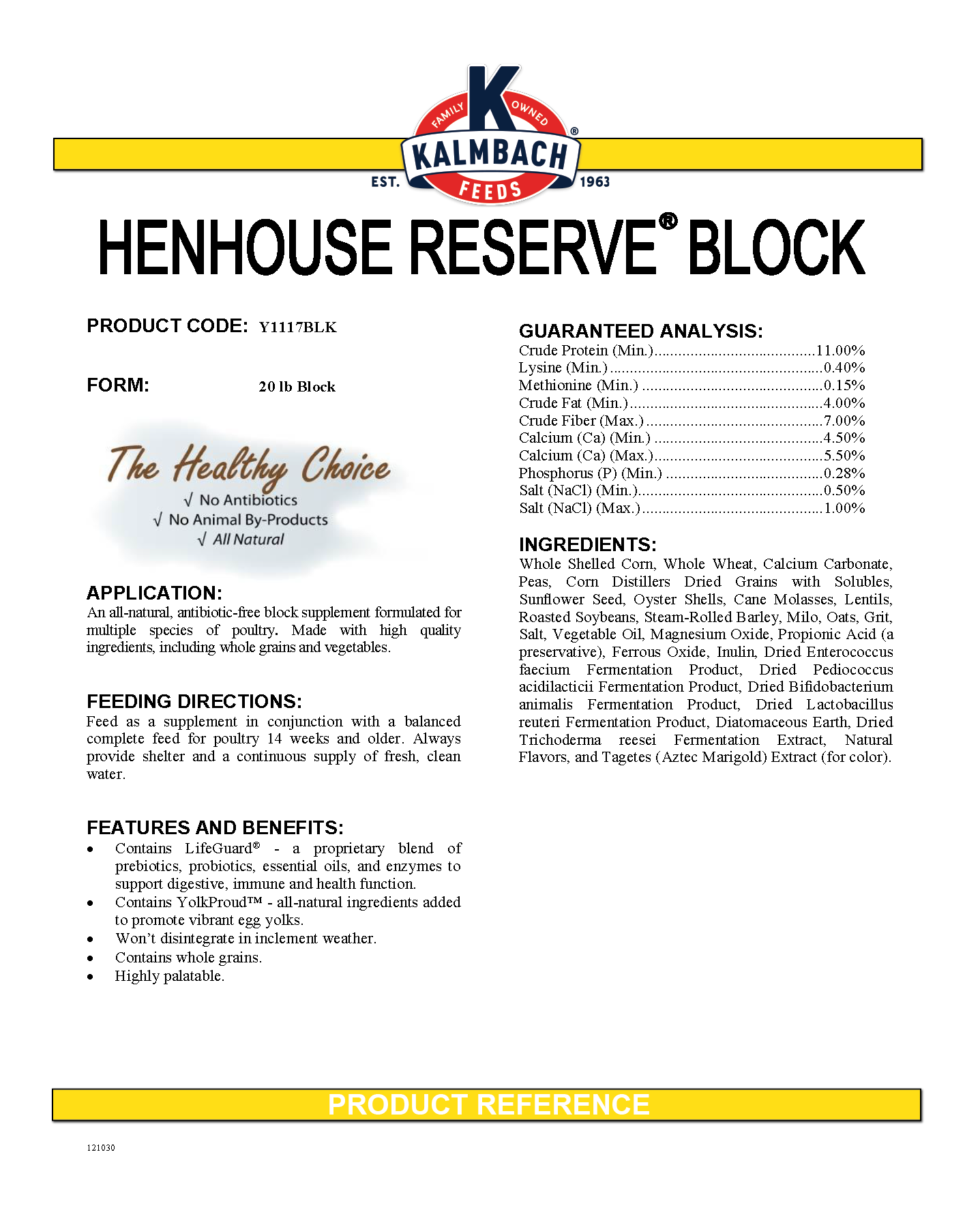 HENHOUSE RESERVE SUPPLEMENT BLOCK - 20#